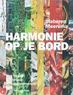 Harmonie op je bord 9789080548497 S. Meerema, Boeken, Verzenden, Gelezen, S. Meerema