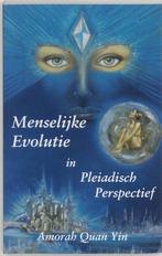 Menselijke evolutie in Pleiadisch perspectief - Amorah Quan, Boeken, Nieuw, Verzenden