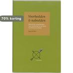 Voorbeelden en nabeelden / SCP-essay 9789037702484, Verzenden, Zo goed als nieuw, J. de Hart