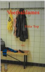 Voetbaldames 9789080920743 T. Top, Verzenden, Gelezen, T. Top