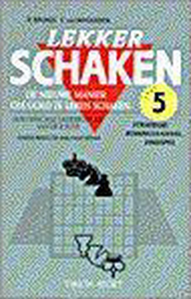 Lekker schaken 5 9789051213645 Brunia, Boeken, Hobby en Vrije tijd, Zo goed als nieuw, Verzenden