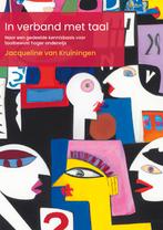 In verband met taal 9789493012400 Jacqueline van Kruiningen, Verzenden, Zo goed als nieuw, Jacqueline van Kruiningen