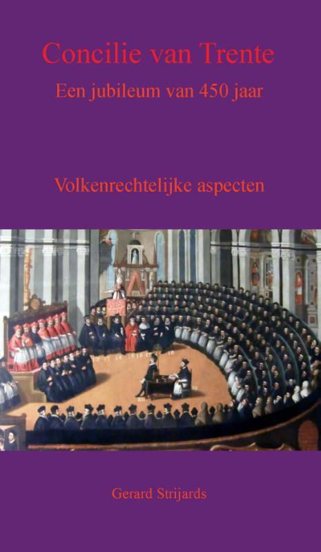 Concilie van Trente 9789462400276 Gerard Strijards, Boeken, Wetenschap, Zo goed als nieuw, Verzenden