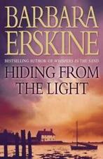 Hiding from the Light by Barbara Erskine (Paperback), Gelezen, Barbara Erskine, Verzenden