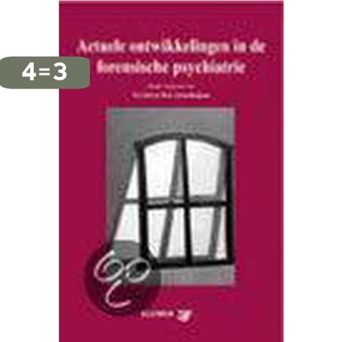 Actuele ontwikkelingen in de forensische psychiatrie, Boeken, Wetenschap, Zo goed als nieuw, Verzenden