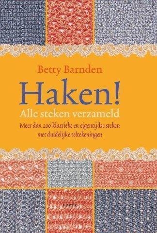 Haken! Alle steken verzameld 9789058777720 B. Barnden, Boeken, Hobby en Vrije tijd, Gelezen, Verzenden