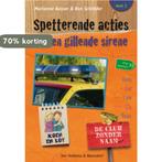 Spetterende acties en een gillende sirene / De club zonder, Verzenden, Gelezen, Marianne Busser