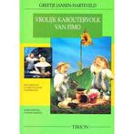 VROLIJK KABOUTERVOLK VAN FIMO 9789051216172, Boeken, Verzenden, Zo goed als nieuw, G. Jansen-Harteveld