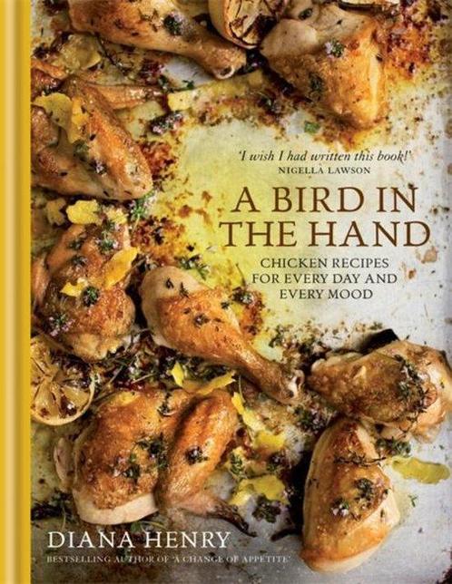 9781845338961 Bird In The Hand Diana Henry, Boeken, Kookboeken, Nieuw, Verzenden