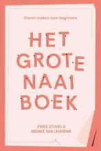9789045041315 Het grote naaiboek | Tweedehands, Verzenden, Zo goed als nieuw, Nienke van Leverink