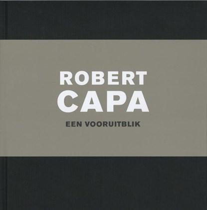 Robert Capa | 9789053493564 | CARNEROLI, Sandrine & DOREY,, Boeken, Wetenschap, Zo goed als nieuw