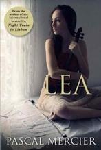 Lea 9781848873414 Pascal Mercier, Boeken, Verzenden, Gelezen, Pascal Mercier