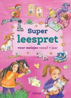 Super leespret voor meisjes vanaf 7 jaar 9789044755558, Boeken, Kinderboeken | Jeugd | onder 10 jaar, Verzenden, Zo goed als nieuw