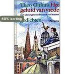 Het geluid van vrede 9789021614649 T. Olthuis, Boeken, Kinderboeken | Baby's en Peuters, Verzenden, Zo goed als nieuw, T. Olthuis