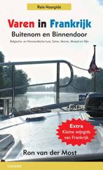 Varen in Frankrijk / Reis- en vaargids 9789086161515, Boeken, Verzenden, Zo goed als nieuw, Ron Van der Most