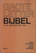 Grote letter Bijbel in de NBG-vertaling 1951 - Deel 2 Bybel, Boeken, Godsdienst en Theologie, Gelezen, Bybel, Verzenden