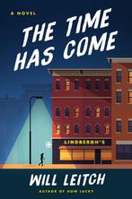 The Time Has Come 9780063238510 Will Leitch, Verzenden, Gelezen, Will Leitch