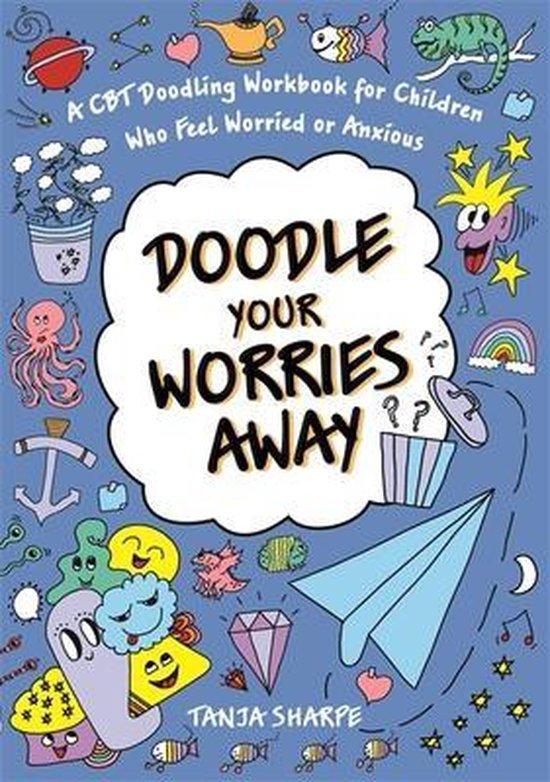 9781787757905 Doodle Your Worries Away Tanja Sharpe, Boeken, Schoolboeken, Nieuw, Verzenden