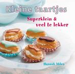 Kleine taartjes 9789023013464 Hannah Miles, Boeken, Kookboeken, Gelezen, Hannah Miles, Verzenden