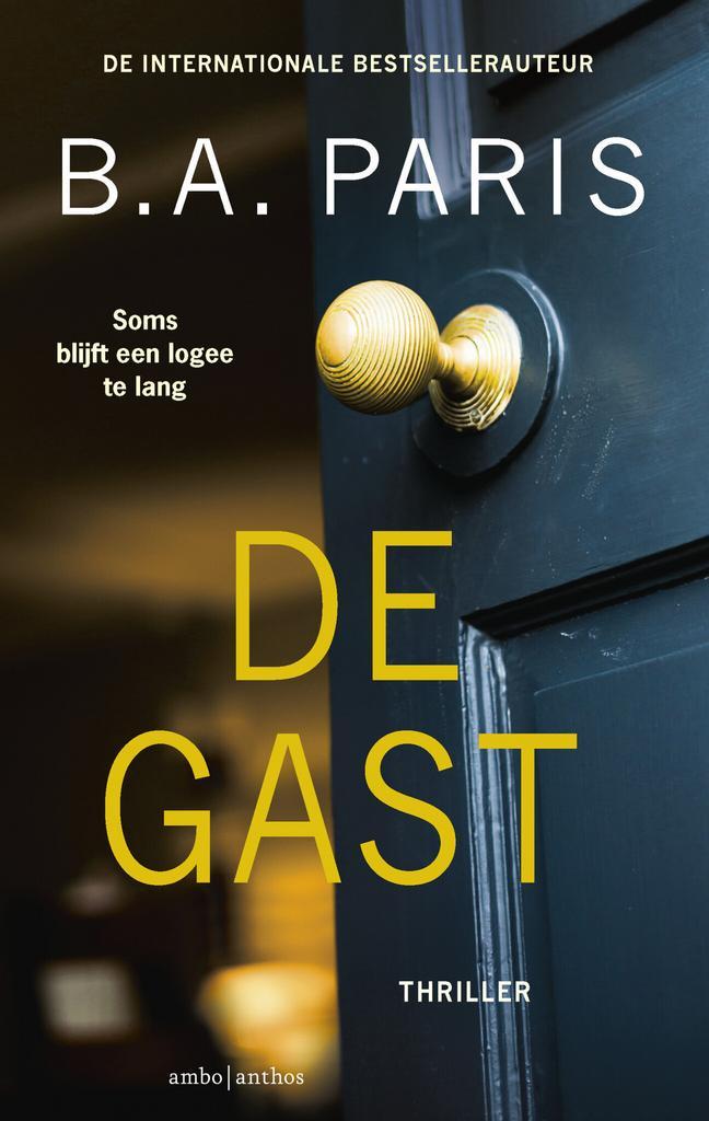 De gast (9789026365591, B.A Paris), Boeken, Thrillers, Nieuw, Verzenden