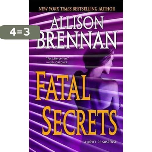 Fatal Secrets 9780345502759 Allison Brennan, Boeken, Overige Boeken, Gelezen, Verzenden