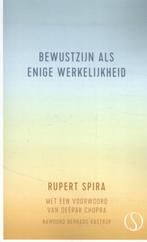 Bewustzijn als enige werkelijkheid 9789493228238, Verzenden, Zo goed als nieuw, Rupert Spira
