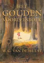 Het gouden voorleesboek 9789026609107 W.G. van de Hulst, Gelezen, W.G. van de Hulst, W.G. van de Hulst jr. (tekeningen), Verzenden