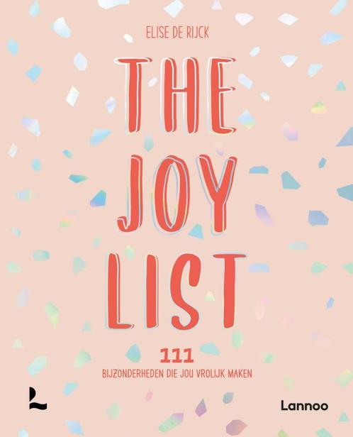 The Joy List / Bucketlist 9789401478519 Elise De Rijck, Boeken, Hobby en Vrije tijd, Gelezen, Verzenden