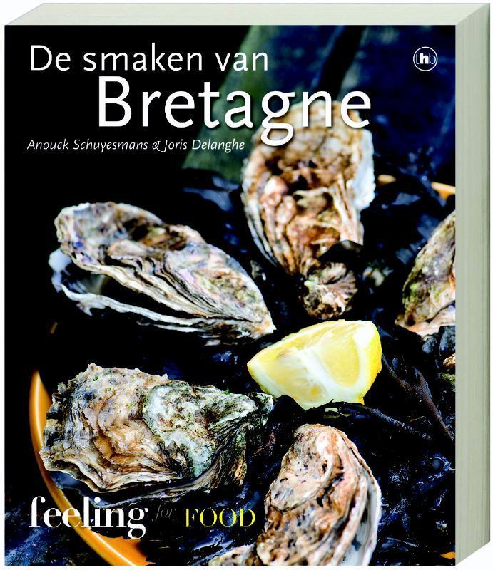 De smaken van Bretagne 9789044319897 DeLanghe, Boeken, Kookboeken, Zo goed als nieuw, Verzenden