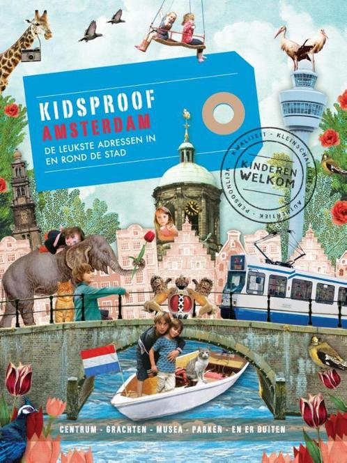Kidsproof Amsterdam 9789057675973 Roos Stalpers, Boeken, Reisgidsen, Gelezen, Verzenden