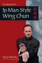 9781583949412 Intro To Ip Man Style Wing Chun Kung Fu, Boeken, Nieuw, Wayne Belonoha, Verzenden
