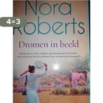 Dromen in Beeld Nora Roberts 9789022590829, Verzenden, Gelezen, Nora Roberts (pseudoniem van Eleanor Marie Robertson.)