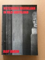 Nietzsches Weerklank in Nazi-Duitsland Misbruik door Nazis, Ophalen of Verzenden, Zo goed als nieuw, Cultuurfilosofie