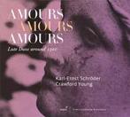 cd digi - Karl-Ernst SchrÃ¶der - Amours Amours Amours (Lu., Verzenden, Zo goed als nieuw