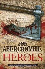The Heroes 9780575083851 Joe Abercrombie, Verzenden, Zo goed als nieuw, Joe Abercrombie
