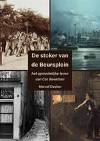 9789083456430 De stoker van de Beursplein, Verzenden, Nieuw, Marcel Deelen