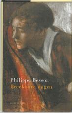 Breekbare dagen 9789026318993 P. Besson, Boeken, Verzenden, Gelezen, P. Besson