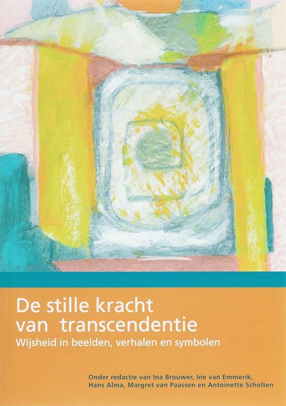 De stille kracht van transcendentie 9789066658530, Boeken, Esoterie en Spiritualiteit, Gelezen, Verzenden