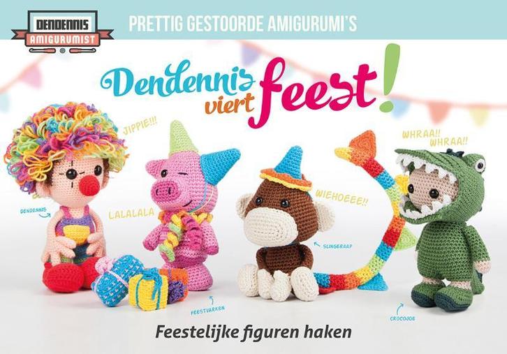 Dendennis viert feest! / Dendennis amigurumis 9789043917872, Boeken, Hobby en Vrije tijd, Zo goed als nieuw, Verzenden