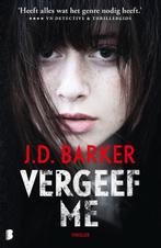 Vergeef me / Sam Porter / 3 9789022589632 J.D. Barker, Verzenden, Gelezen, J.D. Barker