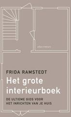 Het grote interieurboek 9789045041568 Frida Ramstedt, Boeken, Gelezen, Frida Ramstedt, Verzenden