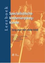 9789036817097 | Leerboek specialistische kinderverpleegkunde, Boeken, Studieboeken en Cursussen, Verzenden, Nieuw