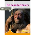 De neanderthalers / Informatie / 158 9789086648221, Verzenden, Zo goed als nieuw, Ida Schuurman