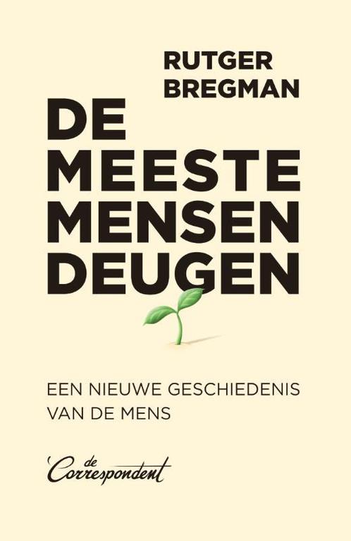 De meeste mensen deugen 9789082942187, Boeken, Studieboeken en Cursussen, Zo goed als nieuw, Verzenden