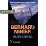 Huivering / Martin Servaz / 2 9789401612845 Bernard Minier, Boeken, Verzenden, Gelezen, Bernard Minier