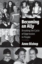 9781552667231 Becoming an Ally, 3rd Edition, Verzenden, Nieuw, Anne Bishop