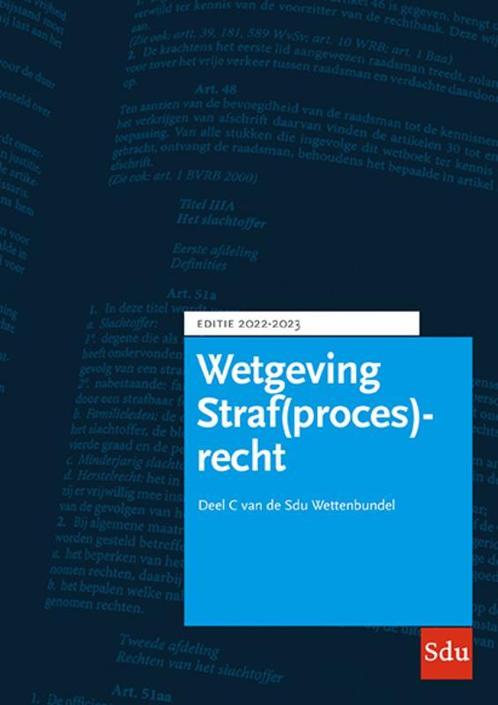 Sdu Wettenbundel Straf(proces)recht 2022-2023 / Educatieve, Boeken, Wetenschap, Zo goed als nieuw, Verzenden