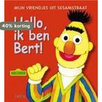 Mijn vriendjes uit Sesamstraat 1. Hallo, ik ben Bert! en, Boeken, Verzenden, Gelezen, En
