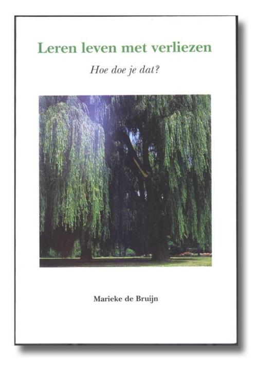 Leren leven met verliezen 9789090096773 M. de Bruijn, Boeken, Wetenschap, Gelezen, Verzenden