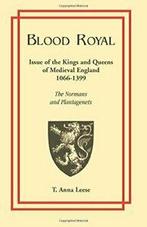 Blood Royal: Issue of the Kings and Queens of M. Leese,, Zo goed als nieuw, Leese, T. Anna, Verzenden